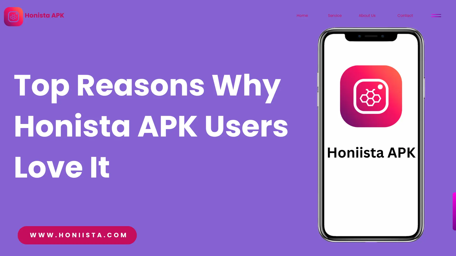 Honista APK Users Love It